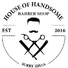 House of Handsome Barber Shop Licensed Barber/Cosmetologist